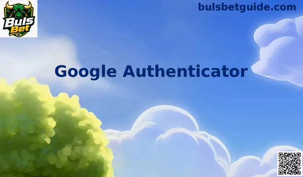 Interface do Google Authenticator para proteção de contas Buls Bet