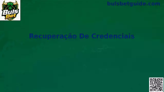 Interface de Recuperação de Credenciais da Buls Bet