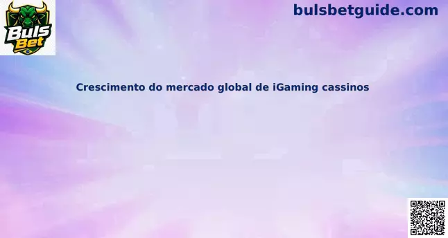 Crescimento do mercado global de iGaming cassinos