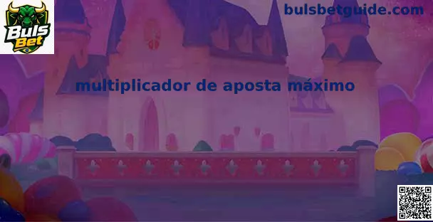 multiplicador de aposta máximo Buls Bet
