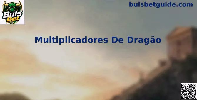 Multiplicadores De Dragão