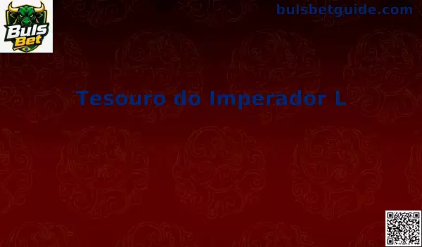 Demonstração da interface do Tesouro do Imperador L