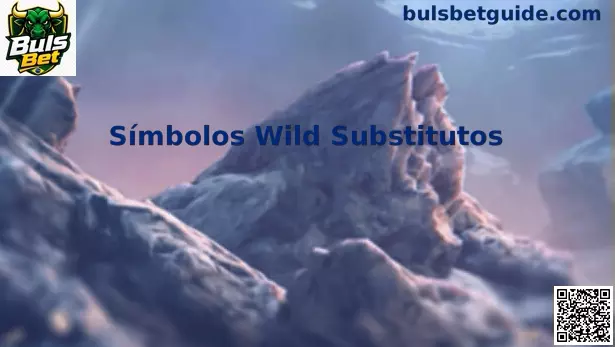 Símbolos Wild Substitutos nos Slots de Buls Bet